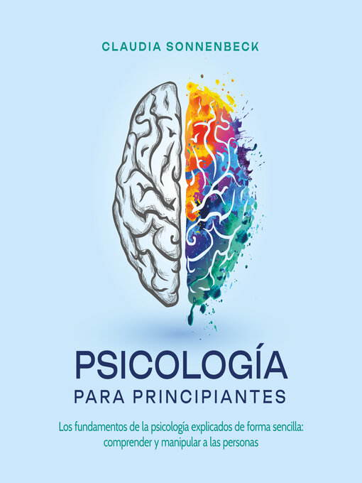 Title details for Psicología para principiantes by Claudia Sonnenbeck - Available